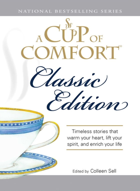 Cup of Comfort Classic Edition