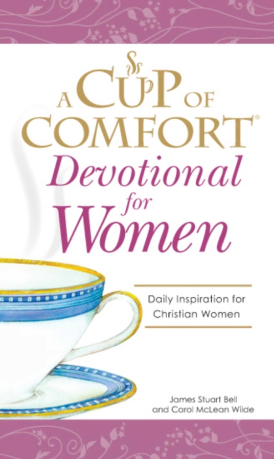 Cup of Comfort Devotional for Women