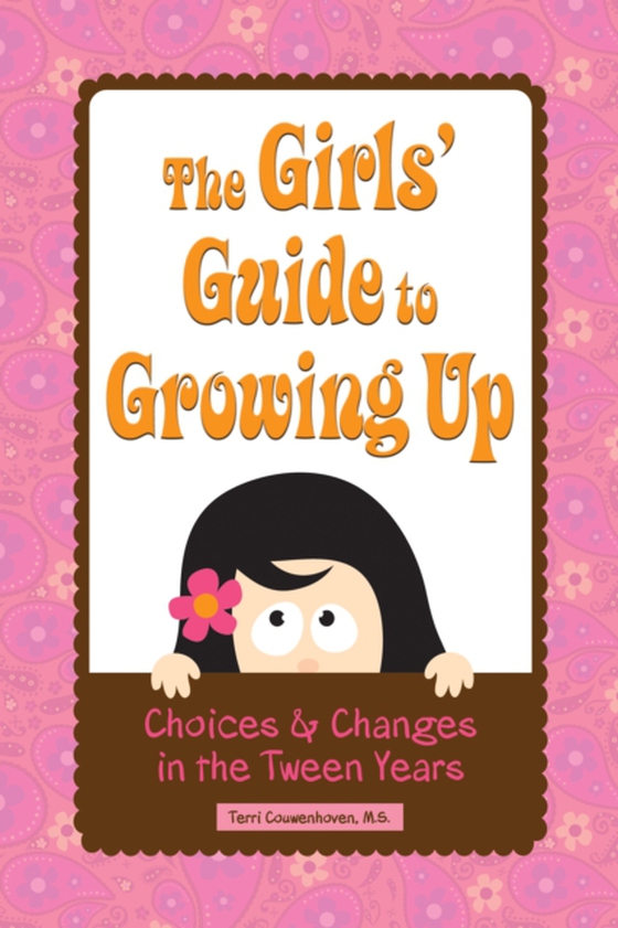 Girls' Guide to Growing Up (e-bog) af Couwenhoven, Terri