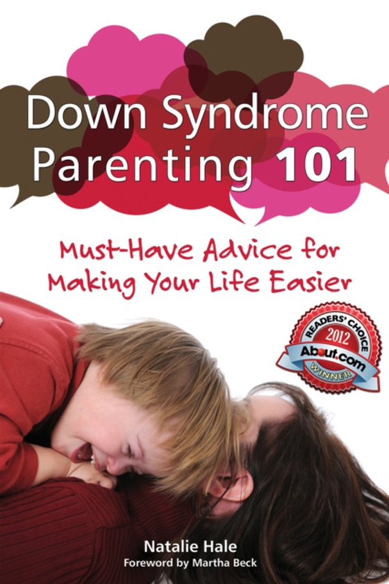 Down Syndrome Parenting 101 (e-bog) af Hale, Natalie