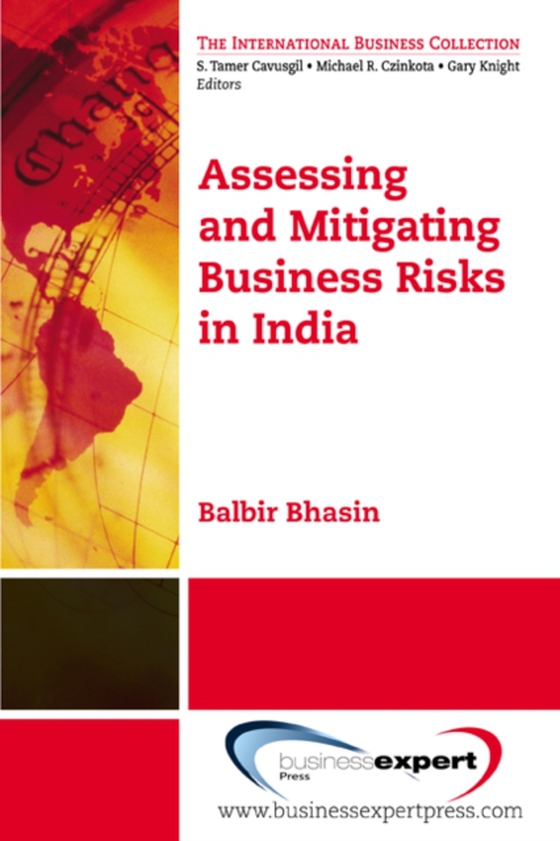 Assessing and MitigatingBusiness Risks in India (e-bog) af Bhasin, Balbir B.