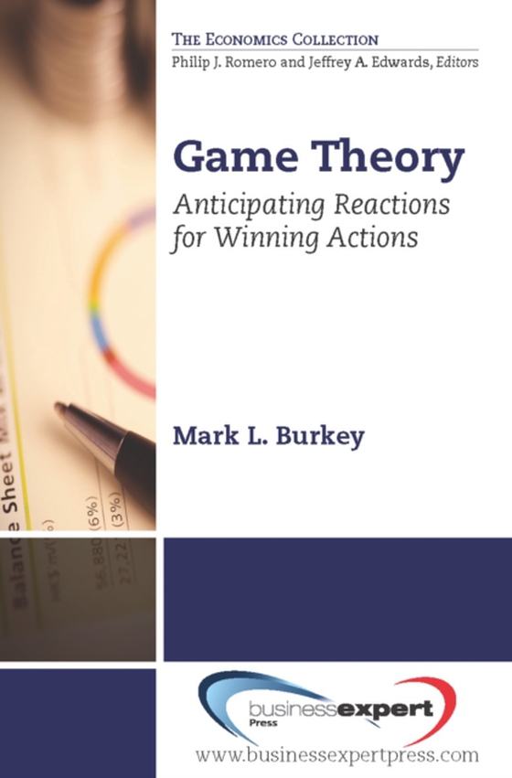 Game Theory (e-bog) af Burkey, Mark L.