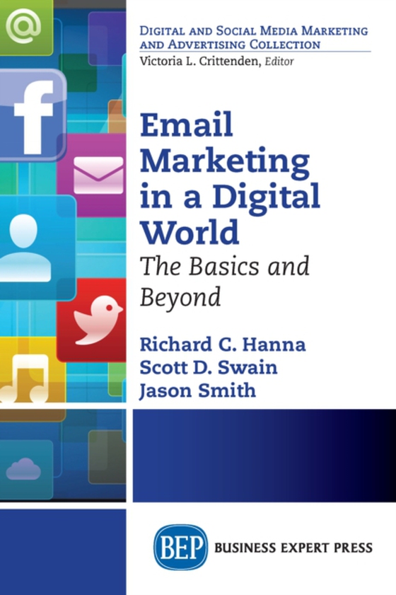 Email Marketing in a Digital World (e-bog) af Smith, Jason