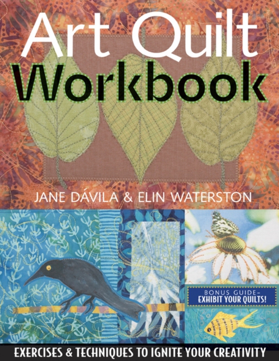 Art Quilt Workbook (e-bog) af Waterston, Elin