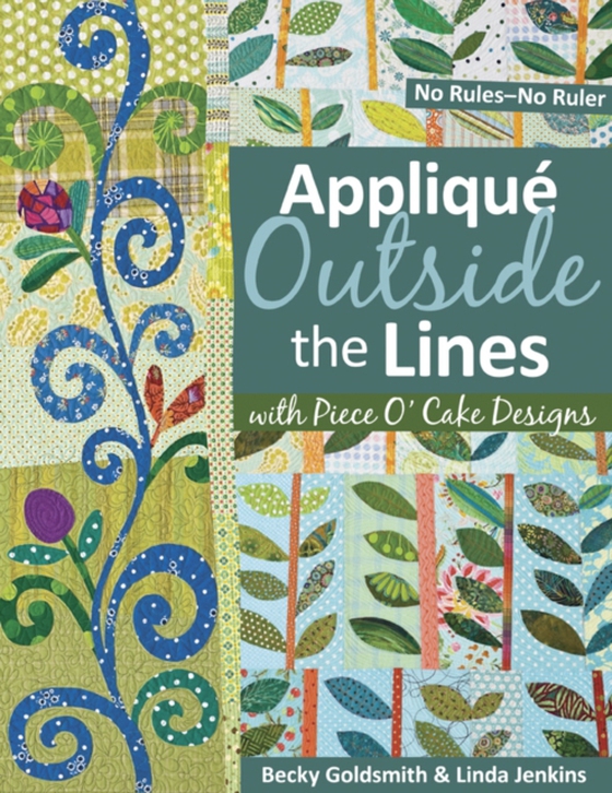 Applique Outside Lines with Piece O' Cake Designs (e-bog) af Jenkins, Linda