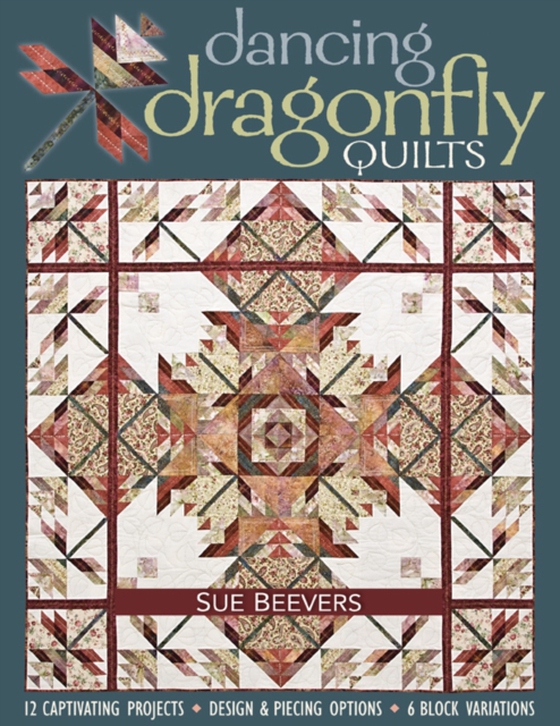 Dancing Dragonfly Quilts (e-bog) af Beevers, Sue