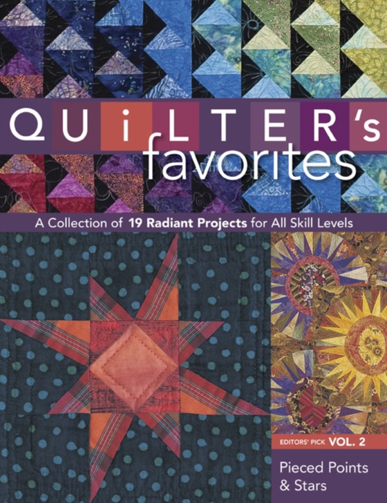 Quilter's Favorites--Pieced Points & Stars (e-bog) af C&T Publishing