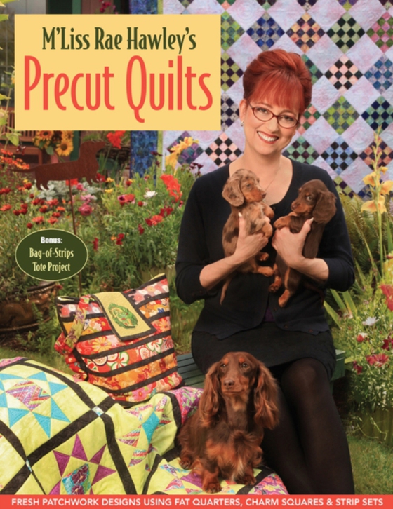 M'Liss Rae Hawley's Precut Quilts (e-bog) af Hawley, M'Liss Rae