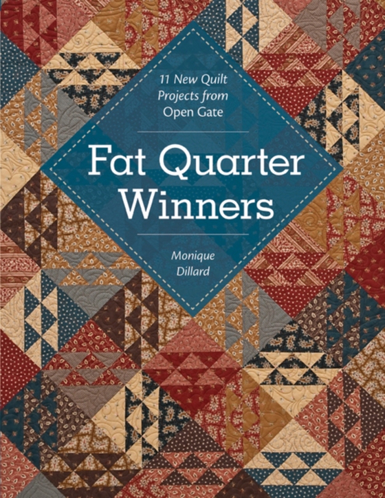 Fat Quarter Winners (e-bog) af Dillard, Monique