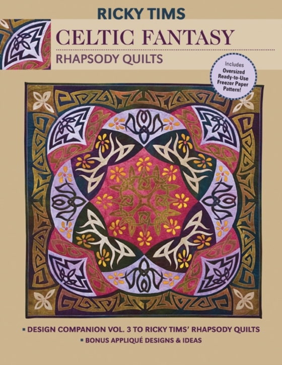 Celtic Fantasy-Rhapsody Quilts (e-bog) af Tims, Ricky