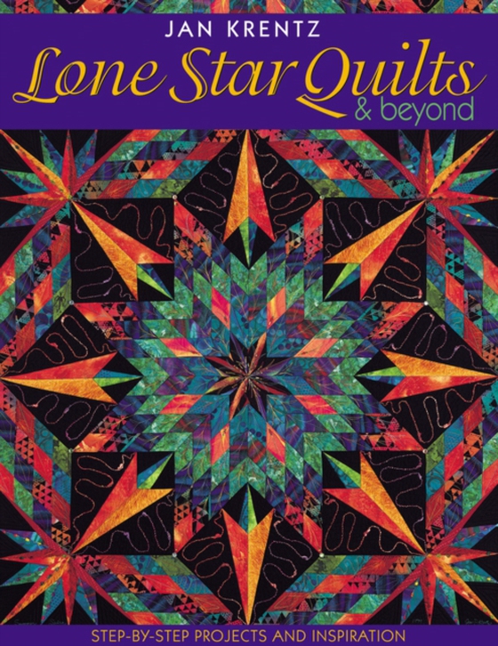 Lone Star Quilts & Beyond (e-bog) af Krentz, Jan