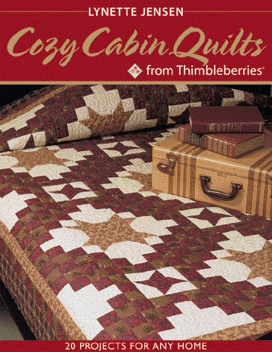 Cozy Cabin Quilts from Thimbleberries (e-bog) af Jensen, Lynette