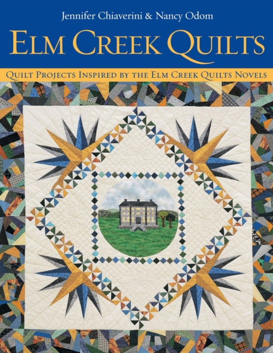 Elm Creek Quilts (e-bog) af Odom, Nancy