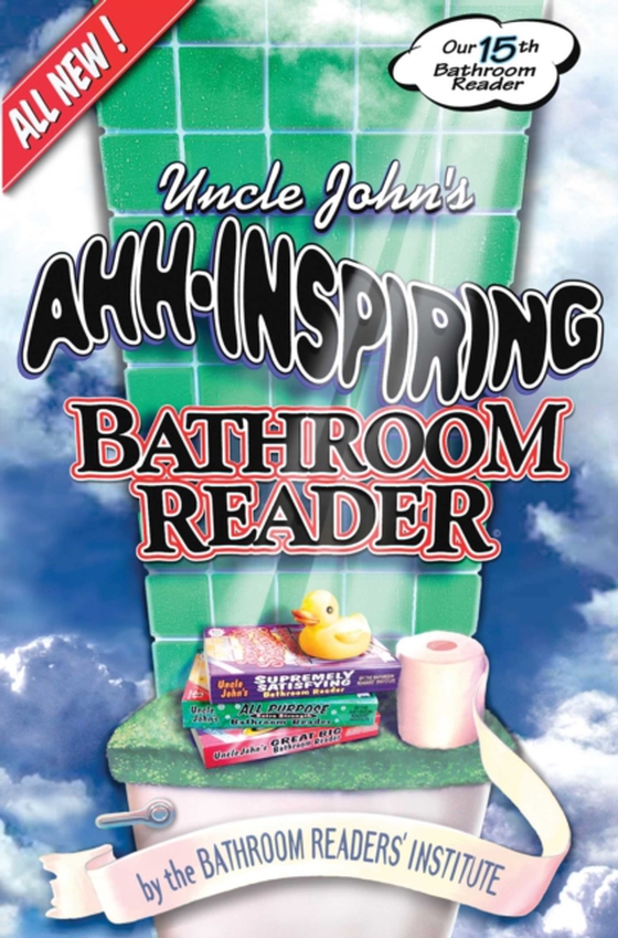 Uncle John's Ahh-Inspiring Bathroom Reader (e-bog) af Bathroom Readers' Institute