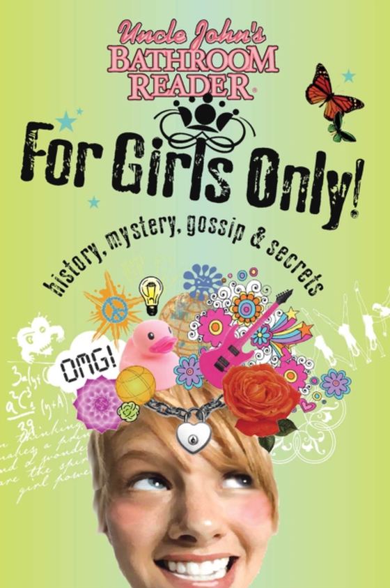 Uncle John's Bathroom Reader For Girls Only! (e-bog) af Bathroom Readers' Institute