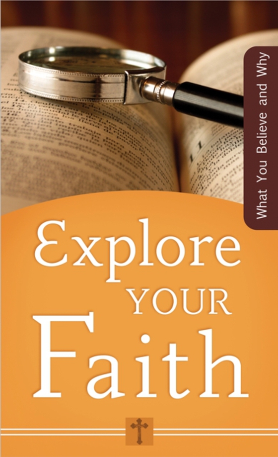 Explore Your Faith (e-bog) af Strauss, Ed