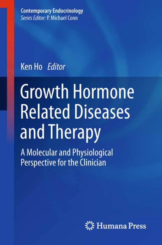 Growth Hormone Related Diseases and Therapy (e-bog) af -
