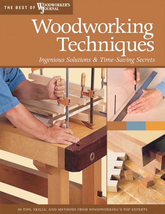 Woodworking Techniques (e-bog) af Woodworker's Journal