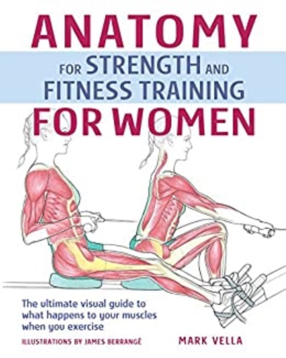 Anatomy for Strength and Fitness Training for Women (e-bog) af Vella, Mark