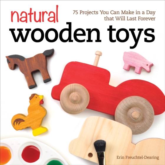 Natural Wooden Toys (e-bog) af Freuchtel-Dearing, Erin