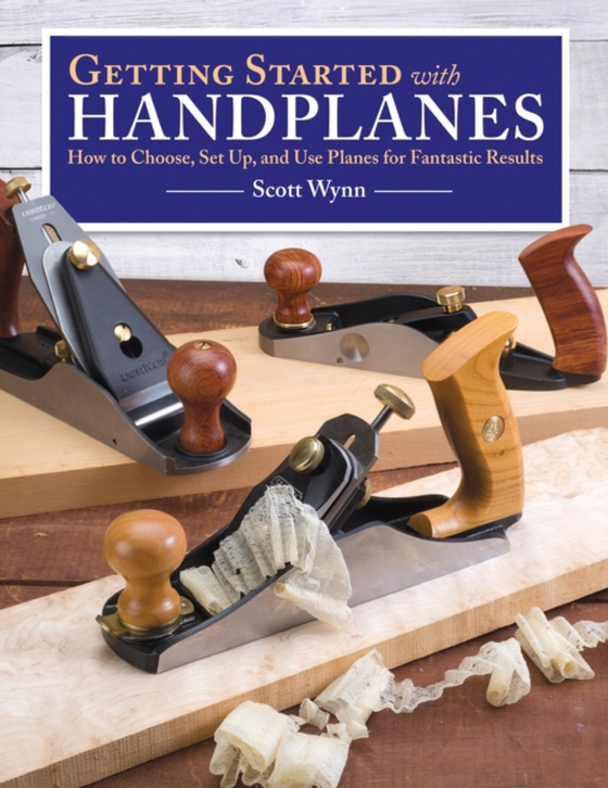 Getting Started with Handplanes (e-bog) af Wynn, Scott