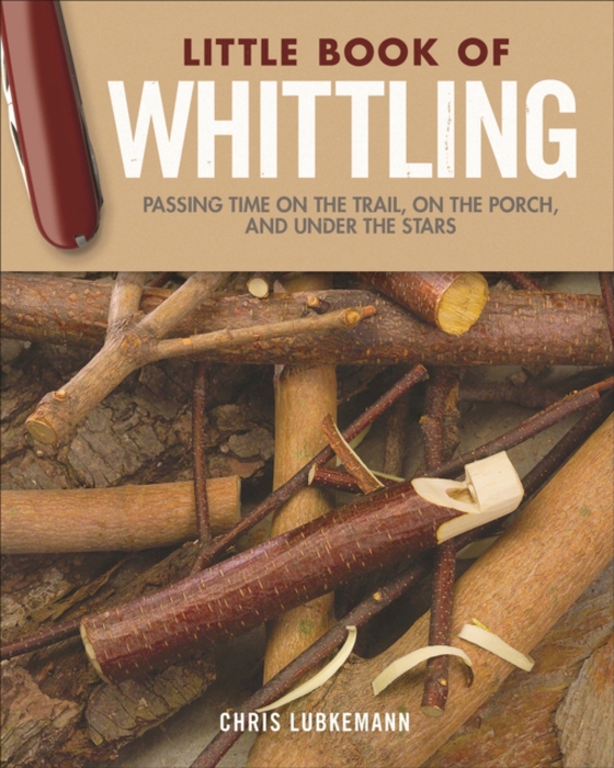 Little Book of Whittling Gift Edition (e-bog) af Lubkemann, Chris