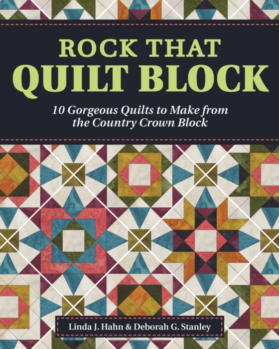 Rock That Quilt Block (e-bog) af Stanley, Deborah G.