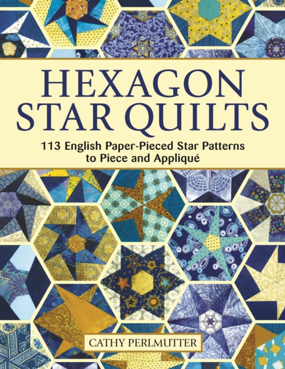 Hexagon Star Quilts (e-bog) af Perlmutter, Cathy