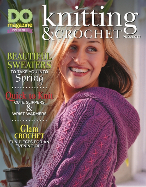 DO Magazine Presents Knitting & Crochet Projects (e-bog) af Editors of DO Magazine