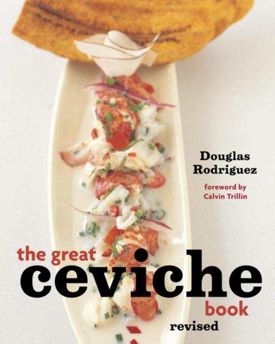 Great Ceviche Book, revised (e-bog) af Rodriguez, Douglas