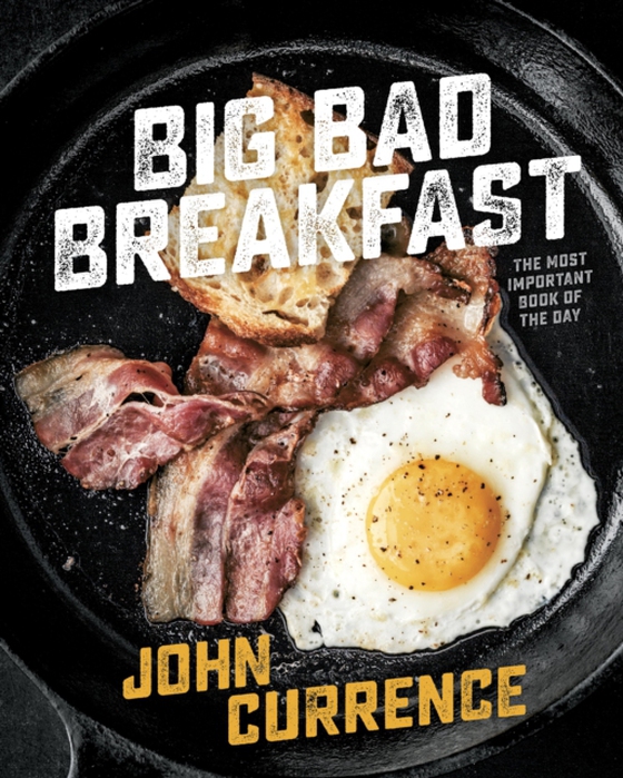 Big Bad Breakfast (e-bog) af Currence, John