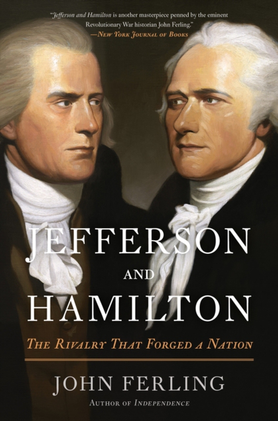 Jefferson and Hamilton (e-bog) af John Ferling, Ferling