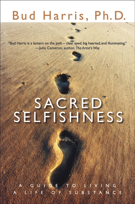 Sacred Selfishness (e-bog) af Bud Harris, PhD