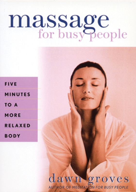 Massage for Busy People