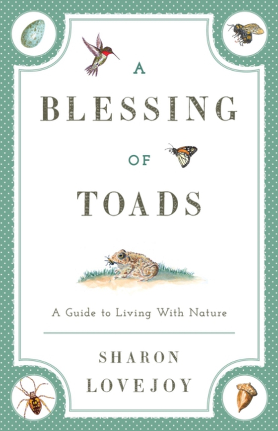 Blessing of Toads (e-bog) af Lovejoy, Sharon