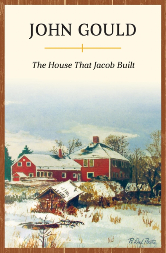House That Jacob Built (e-bog) af Gould, John