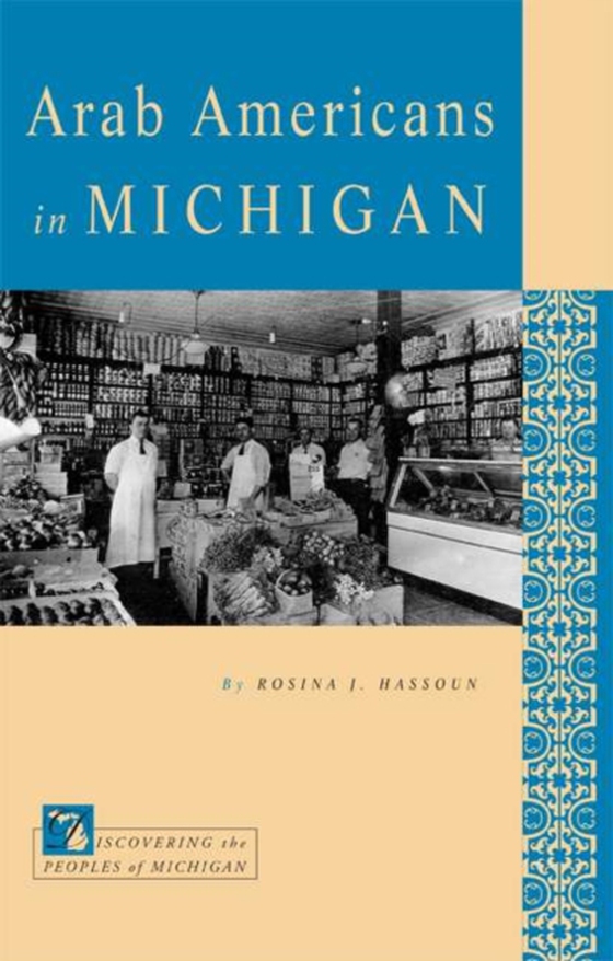 Arab Americans in Michigan (e-bog) af Rosina J. Hassoun, Hassoun