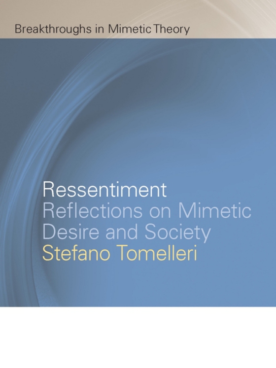 Ressentiment (e-bog) af Stefano Tomelleri, Tomelleri