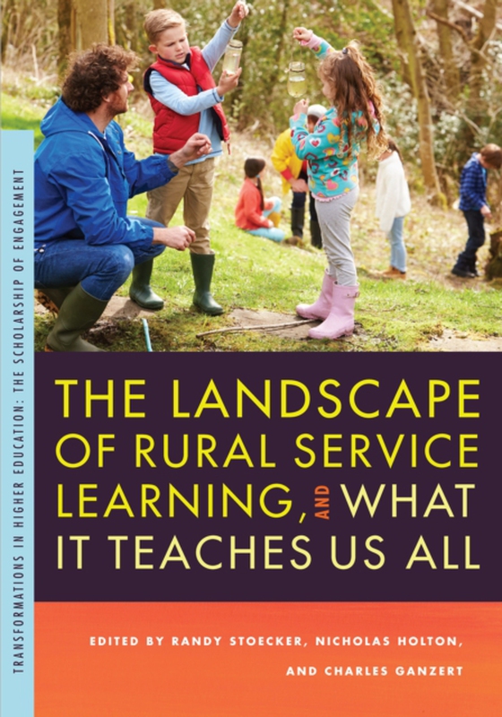 Landscape of Rural Service Learning, and What It Teaches Us All (e-bog) af -