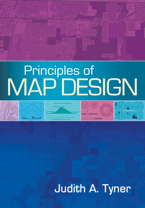 Principles of Map Design (e-bog) af Tyner, Judith A.