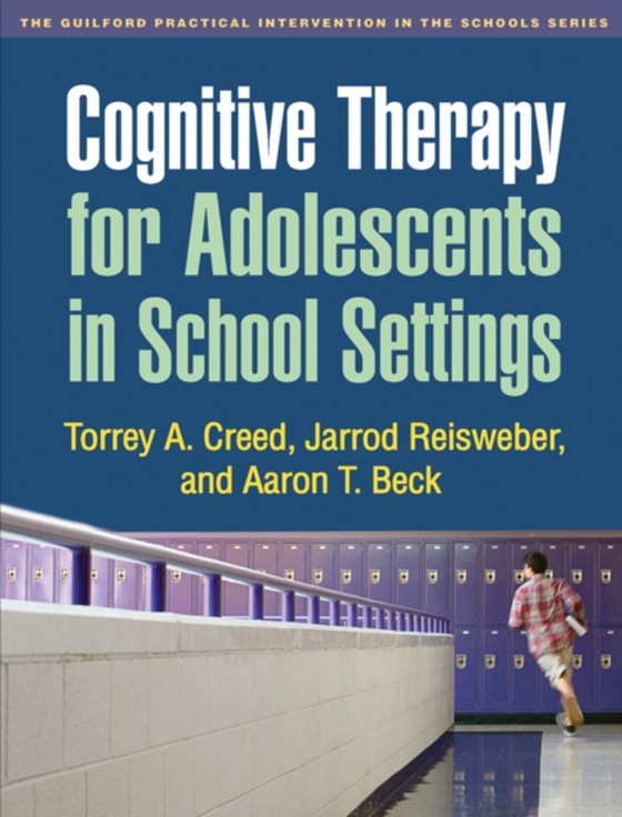 Cognitive Therapy for Adolescents in School Settings (e-bog) af Beck, Aaron T.