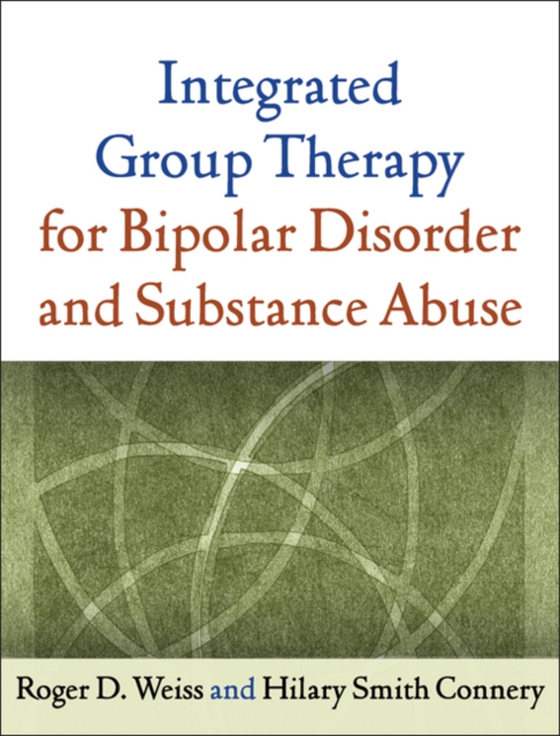 Integrated Group Therapy for Bipolar Disorder and Substance Abuse