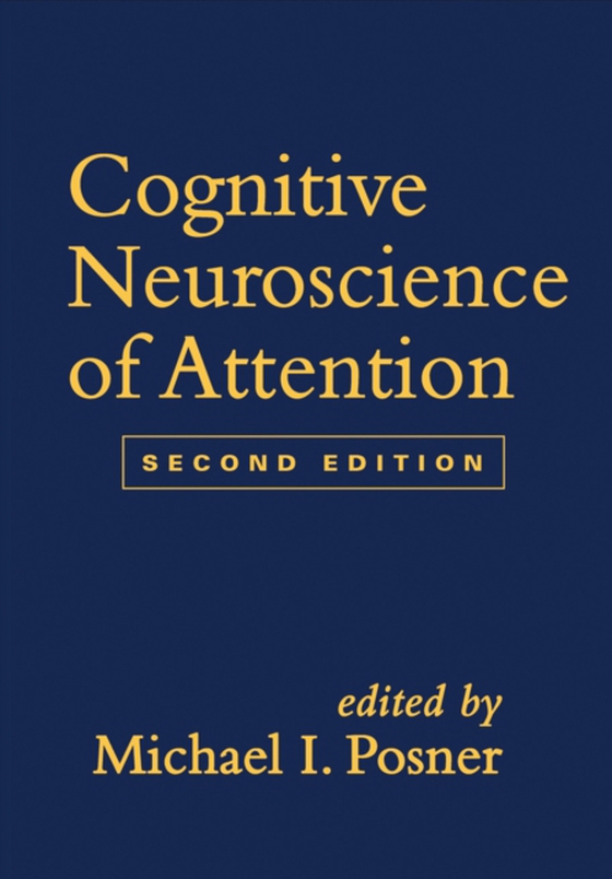 Cognitive Neuroscience of Attention (e-bog) af -