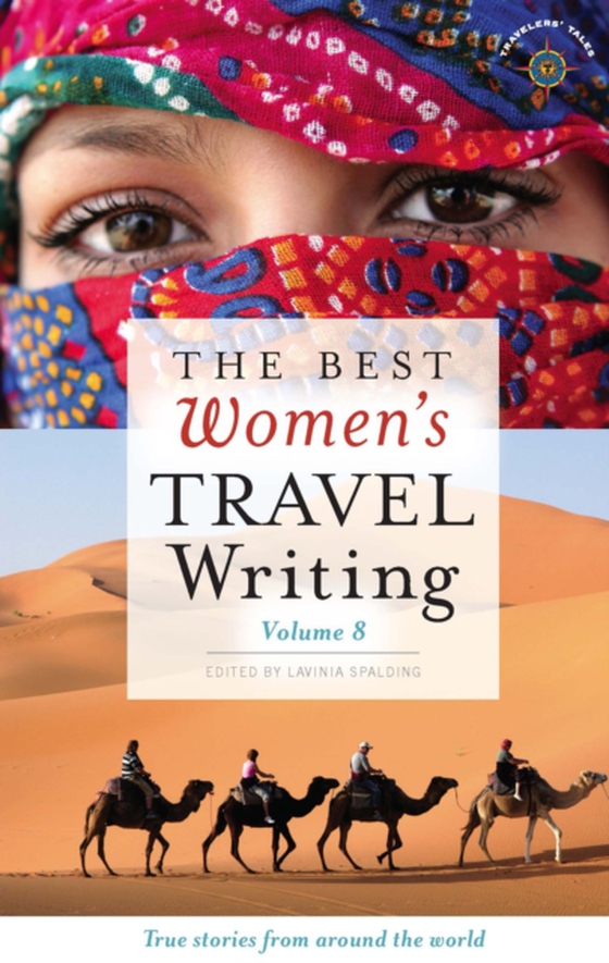 Best Women's Travel Writing, Volume 8 (e-bog) af -