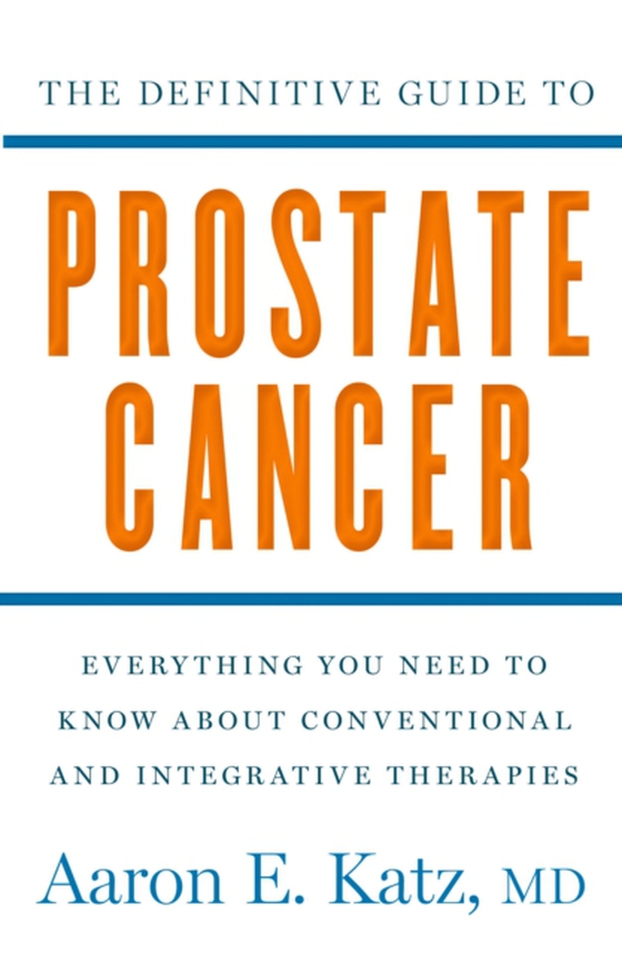 Definitive Guide to Prostate Cancer (e-bog) af Katz, Aaron