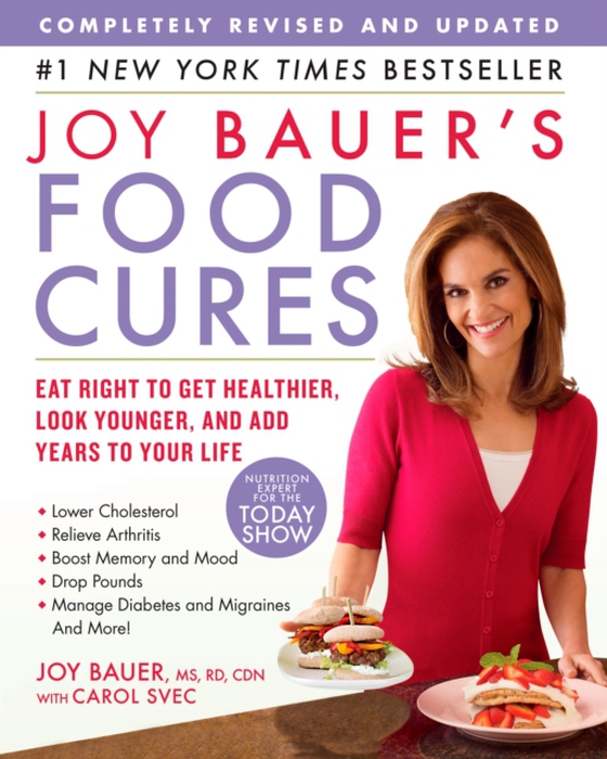 Joy Bauer's Food Cures (e-bog) af Svec, Carol