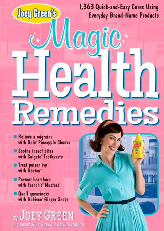 Joey Green's Magic Health Remedies (e-bog) af Green, Joey