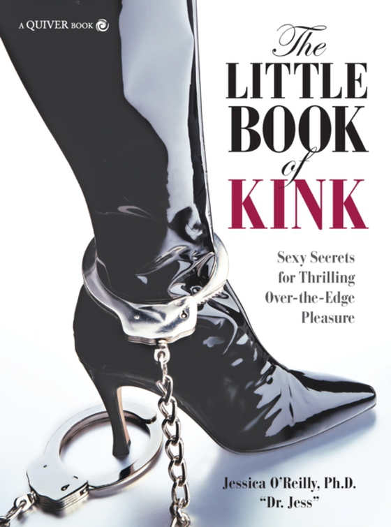 Little Book of Kink (e-bog) af O'Reilly, Jessica