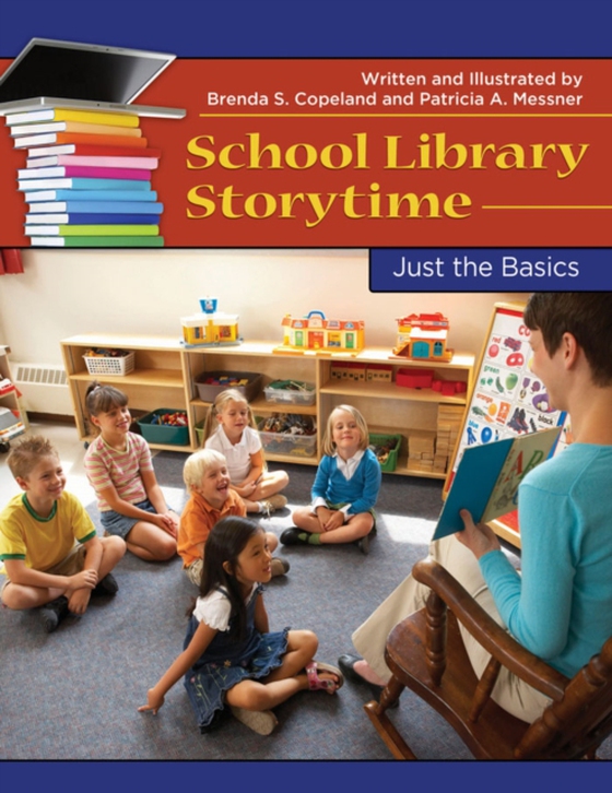 School Library Storytime (e-bog) af Patricia A. Messner, Messner