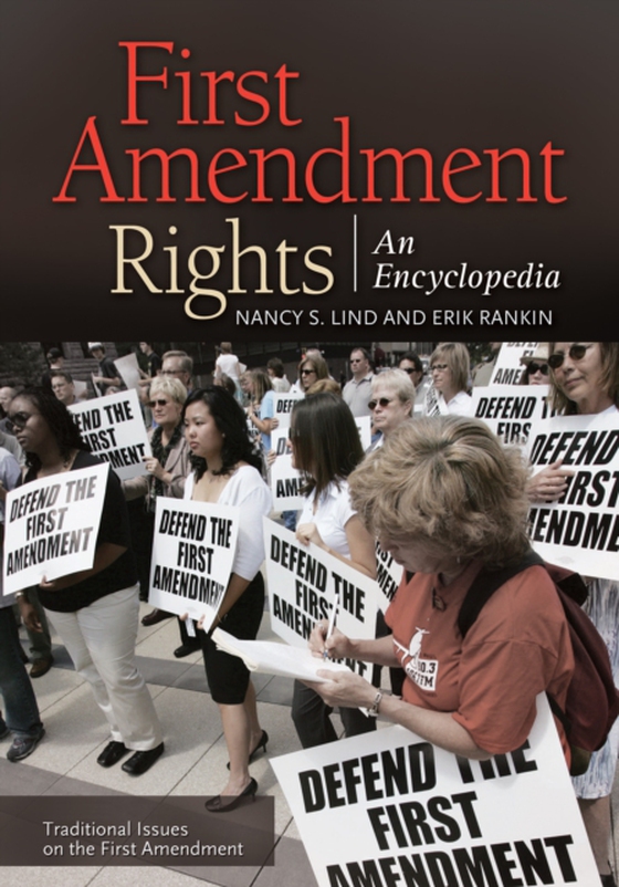 First Amendment Rights [2 volumes] (e-bog) af Erik T. Rankin, Rankin